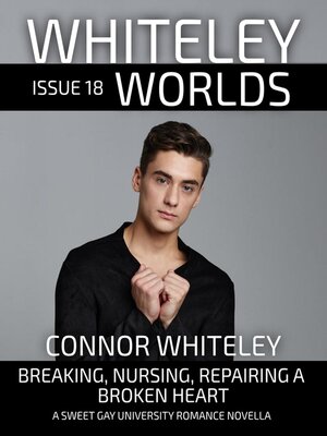 cover image of Whiteley Worlds Issue 18